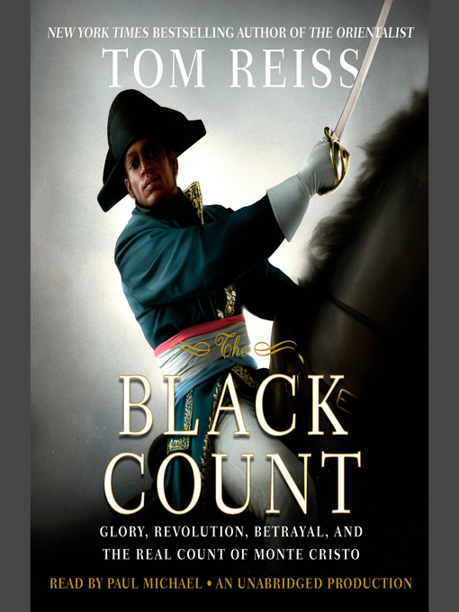 Title details for The Black Count by Tom Reiss - Wait list